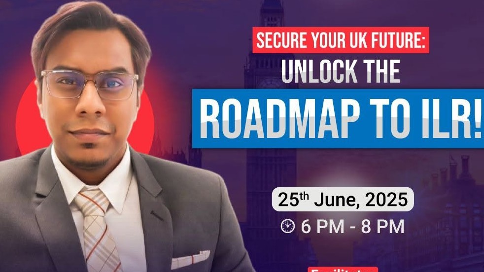 Secure Your UK Future: Register Now to Unlock the *Roadmap to ILR*!